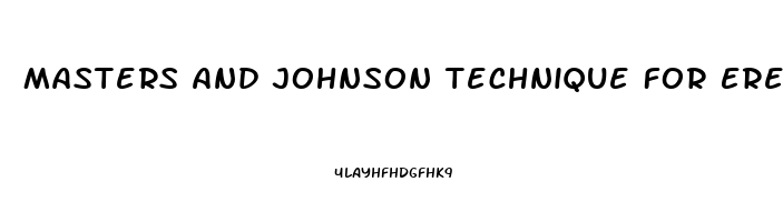 Masters And Johnson Technique For Erectile Dysfunction