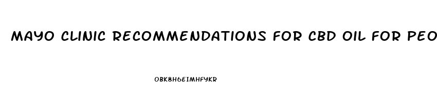 Mayo Clinic Recommendations For Cbd Oil For People Who Have Multiple Sclerosis