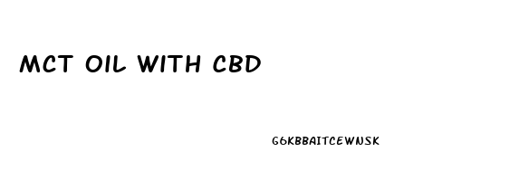 Mct Oil With Cbd