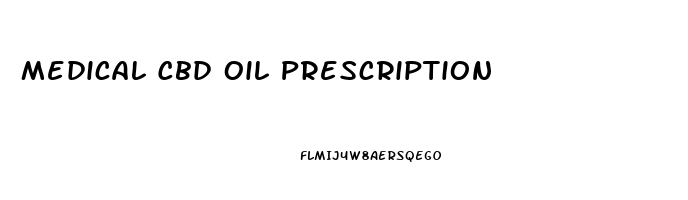 Medical Cbd Oil Prescription