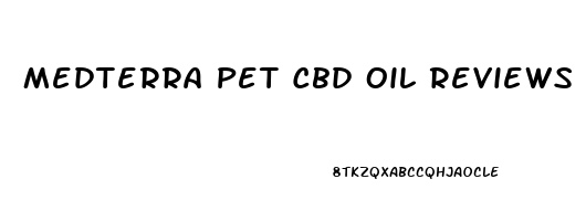 Medterra Pet Cbd Oil Reviews