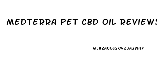 Medterra Pet Cbd Oil Reviews