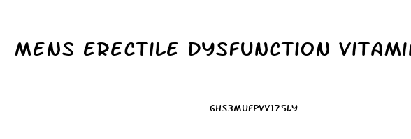 Mens Erectile Dysfunction Vitamins