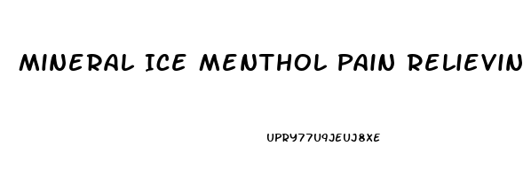 Mineral Ice Menthol Pain Relieving Gel