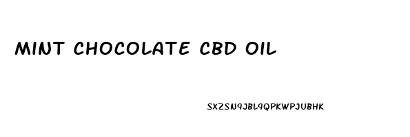 Mint Chocolate Cbd Oil