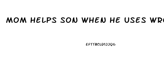 Mom Helps Son When He Uses Wrong Pills And Gets Huge Erection Erotic Story