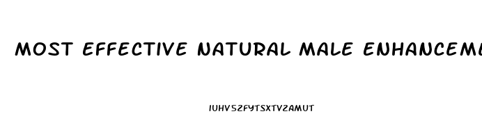 Most Effective Natural Male Enhancement