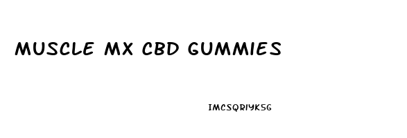 Muscle Mx Cbd Gummies