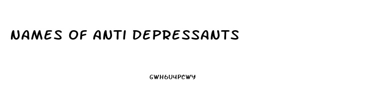 Names Of Anti Depressants
