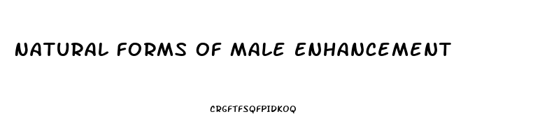 Natural Forms Of Male Enhancement