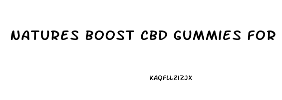 Natures Boost Cbd Gummies For Erectile Dysfunction