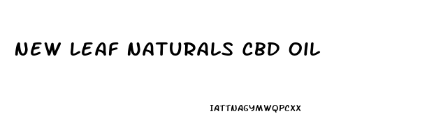 New Leaf Naturals Cbd Oil