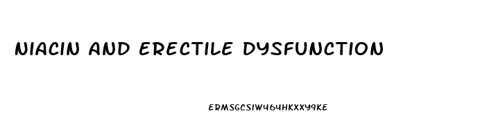 Niacin And Erectile Dysfunction