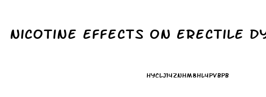 Nicotine Effects On Erectile Dysfunction