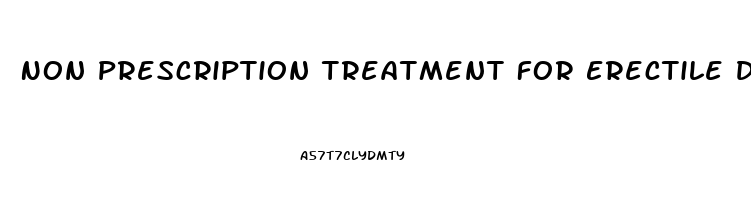 Non Prescription Treatment For Erectile Dysfunction