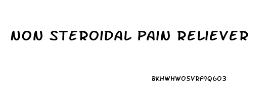 Non Steroidal Pain Reliever