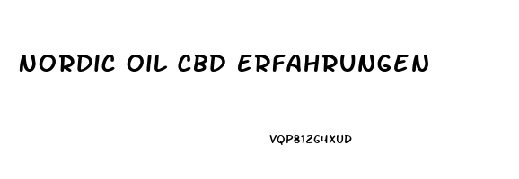 Nordic Oil Cbd Erfahrungen