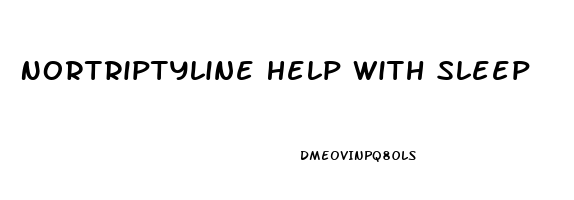 Nortriptyline Help With Sleep