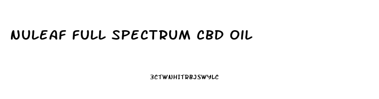 Nuleaf Full Spectrum Cbd Oil