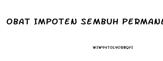 Obat Impoten Sembuh Permanen