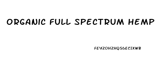 Organic Full Spectrum Hemp Cbd Oil