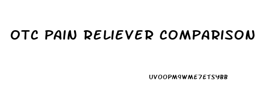 Otc Pain Reliever Comparison Chart