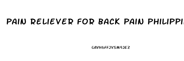 Pain Reliever For Back Pain Philippines