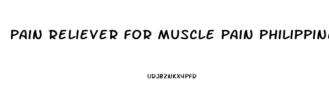 Pain Reliever For Muscle Pain Philippines