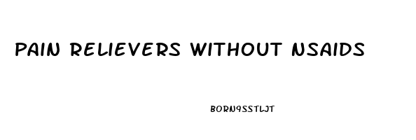 Pain Relievers Without Nsaids