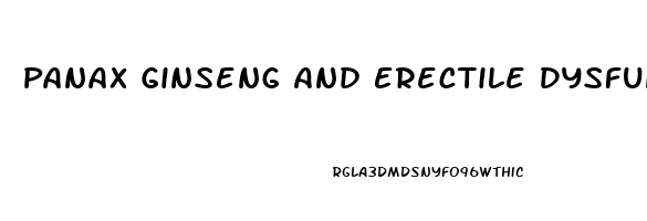 Panax Ginseng And Erectile Dysfunction