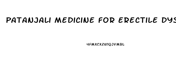 Patanjali Medicine For Erectile Dysfunction In Hindi