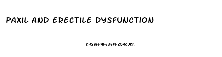 Paxil And Erectile Dysfunction