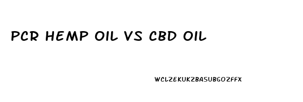 Pcr Hemp Oil Vs Cbd Oil