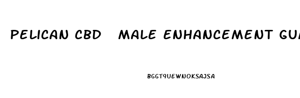 Pelican Cbd  Male Enhancement Gummies Reviews