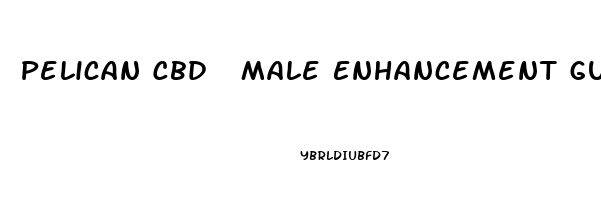 Pelican Cbd  Male Enhancement Gummies