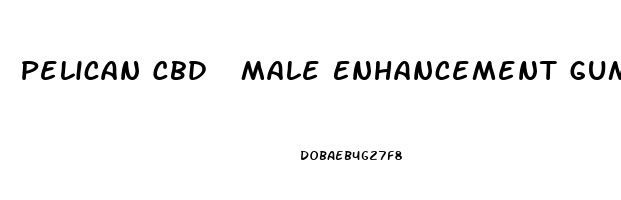 Pelican Cbd  Male Enhancement Gummies