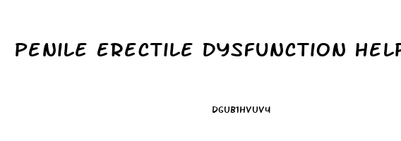 Penile Erectile Dysfunction Help