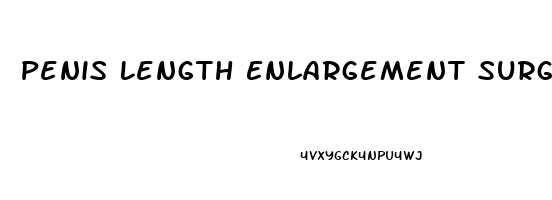 Penis Length Enlargement Surgery