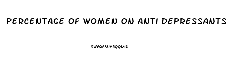 Percentage Of Women On Anti Depressants