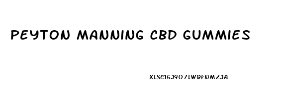 Peyton Manning Cbd Gummies