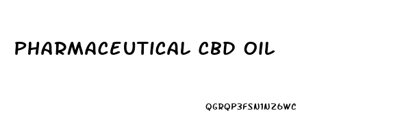 Pharmaceutical Cbd Oil