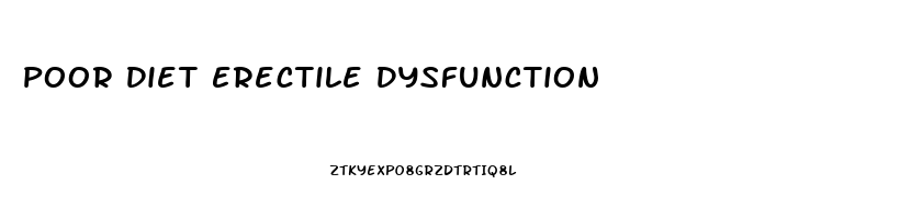 Poor Diet Erectile Dysfunction