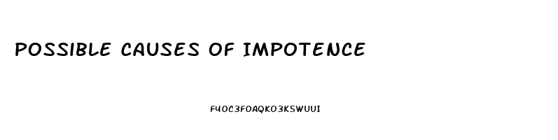 Possible Causes Of Impotence