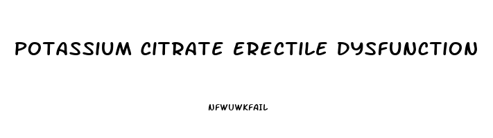 Potassium Citrate Erectile Dysfunction