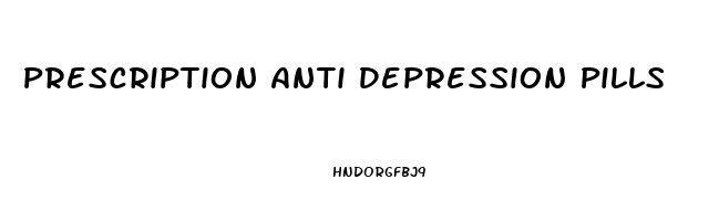 Prescription Anti Depression Pills