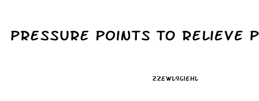 Pressure Points To Relieve Pain
