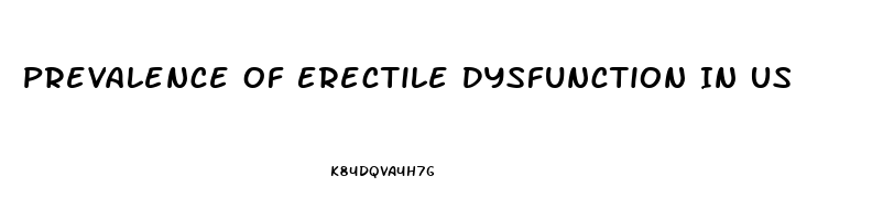 Prevalence Of Erectile Dysfunction In Us