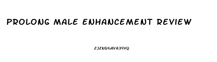 Prolong Male Enhancement Review