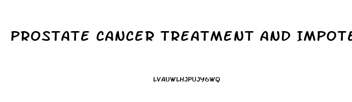 Prostate Cancer Treatment And Impotence