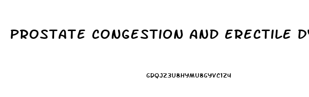 Prostate Congestion And Erectile Dysfunction